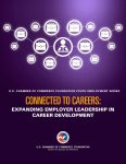 Download U.S. Chamber of Commerce Foundation Youth Employment Series - Connected to Careers