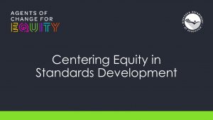Centering Equity in Standards_September 2019