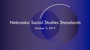 Social Studies Standards_State Board Update October 2019