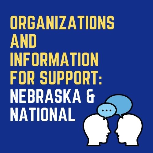Organizations and Information for Suicide Prevention Support: Nebraska and National