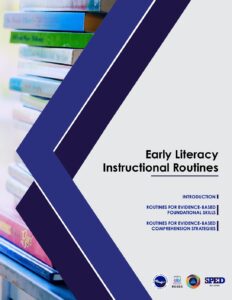 Early Literacy Instructional Routines