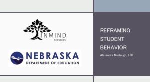 Reframing Student Behavior