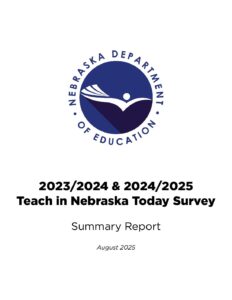 Teach in Nebraska Today Evaluation Survey Report