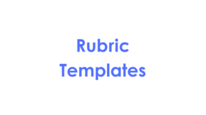 screenshot of title slide says Rubric Templates
